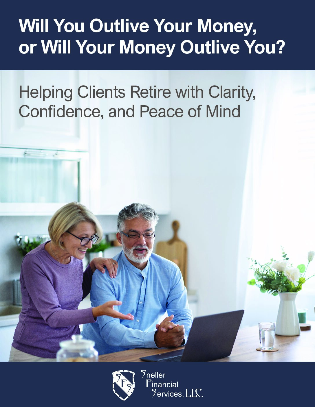 Sneller Financial Services – Guide Cover – Will You Outlive Your Money – 04.20.26 – v01 (2)